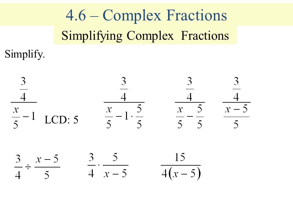 Simplifying Complex Fractions ppt video online download